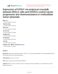 Expression of HYOU1 Via Reciprocal Crosstalk Between NSCLC Cells and Huvecs Control Cancer Progression and Chemoresistance in Multicellular Tumor Spheroids