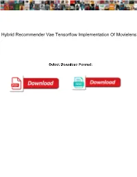 Hybrid Recommender Vae Tensorflow Implementation of Movielens