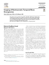Imaging of Nontraumatic Temporal Bone Emergencies Nitesh Shekhrajka, MD and Gul Moonis, MD