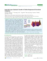 Layer-By-Layer Epitaxial Growth of Defect-Engineered Strontium Cobaltites § † § † § ‡ † Tassie K