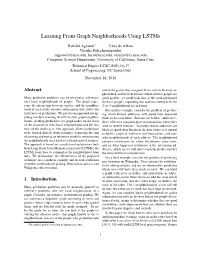 Learning from Graph Neighborhoods Using Lstms