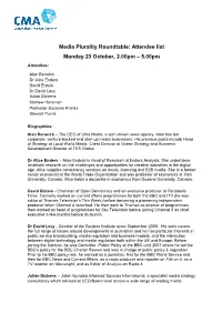 Media Plurality Roundtable: Attendee List Monday 23 October, 2.00Pm – 5.00Pm