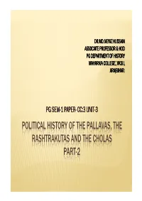 PG SEM-1 CC3 Political History of the Pallava, the Rashtrakutas and The