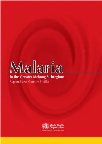 Malaria in the Greater Mekong Subregion
