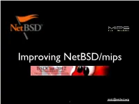 Matt@Netbsd.Org 1 Historical Overview