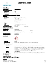 SDS US 2PD Version #: 01 Issue Date: 03-25-2021 1 / 6 Chemical Name Common Name and Synonyms CAS Number % Tungsten Chloride 13283-01-7 100