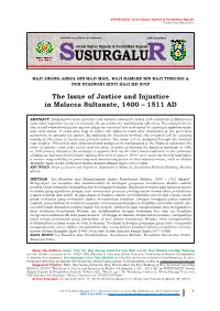 The Issue of Justice and Injustice in Malacca Sultanate, 1400 – 1511 AD