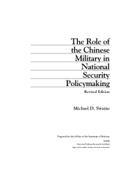 The Role of the Chinese Military in National Security Policymaking Revised Edition