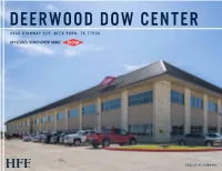 4460 Highway 225, Deer Park, Tx 77536 82% Leased To