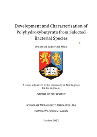 Development and Characterisation of Polyhydroxybutyrate from Selected Bacterial Species