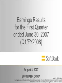 Earnings Results for the First Quarter Ended June 30,2007