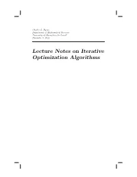Lecture Notes on Iterative Optimization Algorithms