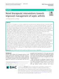 Novel Therapeutic Interventions Towards Improved Management of Septic Arthritis Jian Wang1* and Liucai Wang2