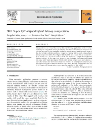 SBH: Super Byte-Aligned Hybrid Bitmap Compression