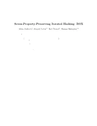 Seven-Property-Preserving Iterated Hashing: ROX