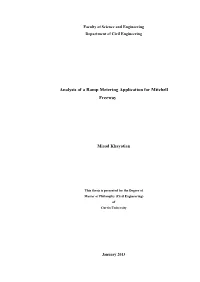Analysis of a Ramp Metering Application for Mitchell Freeway