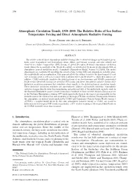 Atmospheric Circulation Trends, 1950–2000: the Relative Roles of Sea Surface Temperature Forcing and Direct Atmospheric Radiative Forcing
