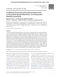 Combining Taxonomic and Functional Approaches to Unravel the Spatial Distribution of an Amazonian Butterfly Community