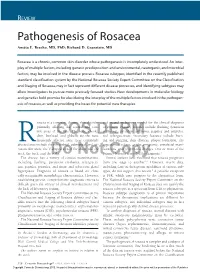Pathogenesis of Rosacea Anetta E