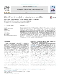 Efficient Monte Carlo Methods for Estimating Failure Probabilities