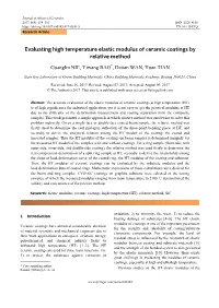 Evaluating High Temperature Elastic Modulus of Ceramic Coatings by Relative Method Guanglin NIE, Yiwang BAO*, Detian WAN, Yuan TIAN