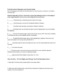 Fred Korematsu Biography and Viewing Guide View the Film, “Of
