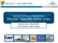 Mission Specific Data Links