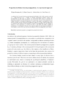 Propositional Attitudes Towards Presuppositions. an Experimental Approach