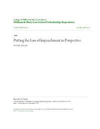Putting the Law of Impeachment in Perspective Michael J