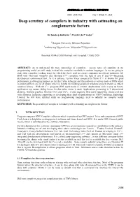 Deep Scrutiny of Compilers in Industry with Estimating on Conglomerate Factors