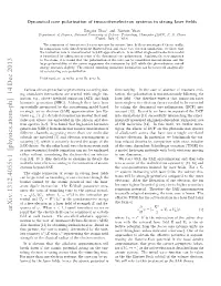 Dynamical Core Polarization of Two-Active-Electron Systems In