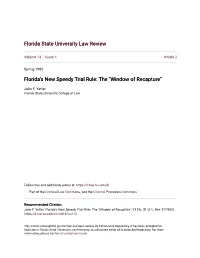 Florida's New Speedy Trial Rule: the "Window of Recapture"