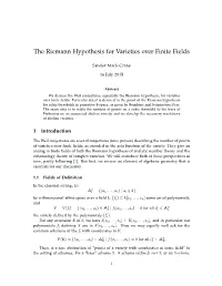 The Riemann Hypothesis for Varieties Over Finite Fields