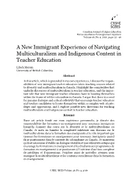 A New Immigrant Experience of Navigating Multiculturalism and Indigenous Content in Teacher Education