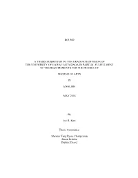 Bound a Thesis Submitted to the Graduate Division of The