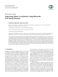 Research Article Improving Indoor Localization Using Bluetooth Low Energy Beacons