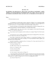 Electrical Equipment; Parts Thereof; Sound Recorders and Reproducers, Television Image and Sound Recorders and Reproducers, and Parts and Accessories of Such Articles
