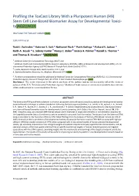 Profiling the Toxcast Library with a Pluripotent Human (H9) Stem Cell Line-Based Biomarker Assay for Developmental Toxici- Ty[AQ2][AQ3]