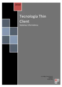 Tecnología Thin Client Sistemas Informáticos