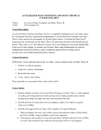 Accelerated Piano Technique and Music Theory Ii Course Syllabus