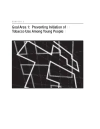 Chapter 2. Goal Area 1: Preventing Initiation of Tobacco Use