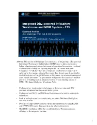 Integrated DB2-Powered Infosphere Warehouse and MDM System – F15