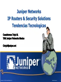 Juniper Networks IP Routers & Security Solutions