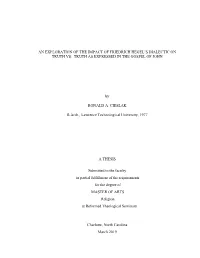 An Exploration of the Impact of Friedrich Hegel's Dialectic on Truth