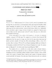 CANTONESE LOVE SONGS (YUE OU粵謳) PREFACE TWO1 Translated with an Introduction by LITONG CHEN and NICHOLAS JOCH