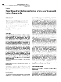 Recent Insights Into the Mechanism of Glucocorticosteroid- Induced Apoptosis