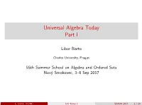Universal Algebra Today Part I