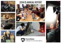2014-15 ANNUAL REPORT Computer, Computers 5 Buildings 20 Production Labs 432 Maintained by IT Staff 45,889 Square Feet from DEAN HARDIN Join the Conversation