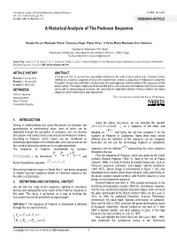 A Historical Analysis of the Padovan Sequence