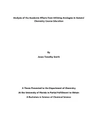 Analysis of the Academic Effects from Utilizing Analogies in General Chemistry Course Education